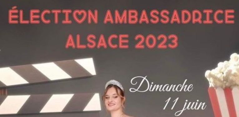 Election Ambassadrice Alsace 2023