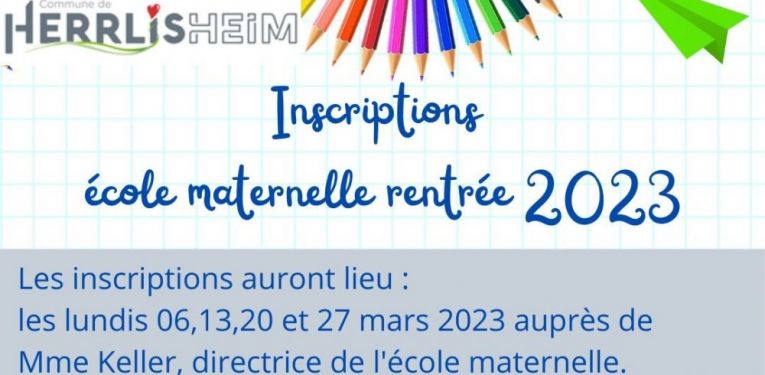 INSCRIPTIONS ÉCOLE MATERNELLE RENTREE 2023